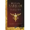 Hasan Sabbah - Ölümsüz