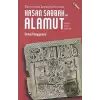 Hasan Sabbah ve Alamut