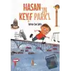 Hasan’ın Keyif Parkı