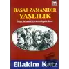 Hasat Zamanıdır Yaşlılık