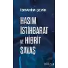 Hasım İstihbarat ve Hibrit Savaş