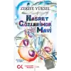 Hasret Gözlerimde Mavi