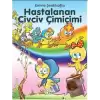 Hastalanan Civciv Çimiçimi