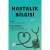 Hastalık Bilgisi