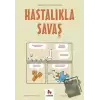 Hastalıkla Savaş