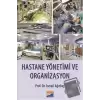 Hastane Yönetimi ve Organizasyon