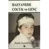 Hastanede Çocuk ve Genç