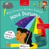 Hava Durumu - Minik Uzmanlara Kocaman Kelimeler