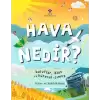 Hava Nedir? Bulutlar, İklim ve Küresel Isınma