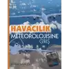 Havacılık Meteorolojisine Giriş