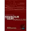 Havacılık ve Uzay Psikolojisi