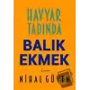 Havyar Tadında Balık Ekmek