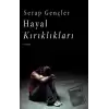 Hayal Kırıklıkları