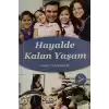 Hayalde Kalan Yaşam