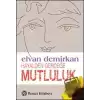 Hayalden Gerçeğe Mutluluk