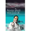 Hayalden Gerçeğe Yolculuk