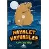 Hayalet Hayvanlar 1