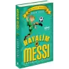 Hayalim Messi 2 - Dedemin Çiftliği