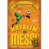 Hayalim Messi 3 - Yolun Sonu