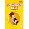 Hayalimdeki Kedi - Tunanın Öyküleri 4