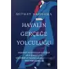 Hayalin Gerçeğe Yolculuğu