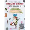 Hayaller Hawaii - Çöp Plaza 2