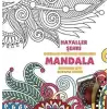 Hayaller Şehri - Mandala