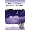 Hayallerinin Sınırsız Dünyası