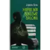 Hayat Bir Bekleme Salonu