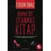 Hayat Bir Utanmaz Kitap