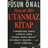 Hayat Bir Utanmaz Kitap