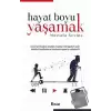 Hayat Boyu Yaşamak