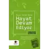 Hayat Devam Ediyor – Burası Gerçek Dünya