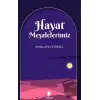 Hayat Meşalelerimiz