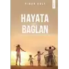 Hayata Bağlan