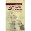 Hayata Dair 40 Hadis, 40 Yorum