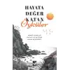 Hayata Değer Katan Öyküler