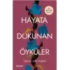 Hayata Dokunan Öyküler