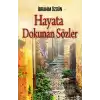 Hayata Dokunan Sözler