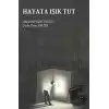 Hayata Işık Tut