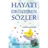 Hayatı Değiştiren Sözler