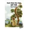 Hayatı Hikaye Olan Adam Sait Faik