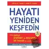 Hayatı Yeniden Keşfedin