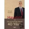 Hayatım ve Din Hizmetinde Geçen 40 Yılım