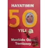 Hayatımın 50 Yılı