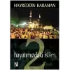 Hayatımızdaki İslam 2