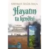 Hayatın Ta Kendisi