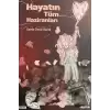 Hayatın Tüm Haziranları