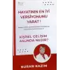 Hayatının En İyi Versiyonunu Yarat – Kişisel Gelişim Aslinda Nedir ?