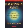 Hayatınızın Amacı